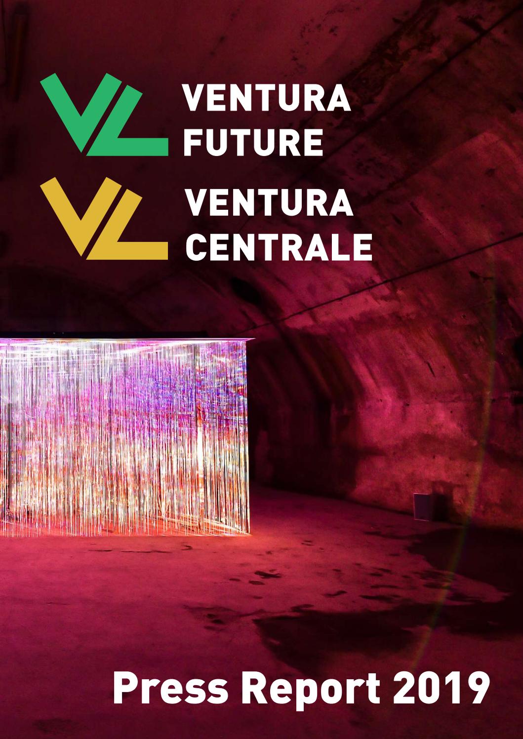 Ventura Future Ventura Centrale Press Report 2019 By Ventura Projects Issuu